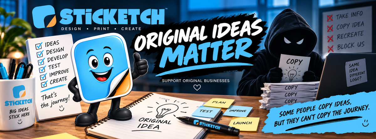 Original Ideas Matter – A Message From StickEtch